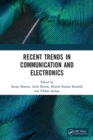Recent Trends in Communication and Electronics : Proceedings of the International Conference on Recent Trends in Communication and Electronics (ICCE-2020), Ghaziabad, India, 28-29 November, 2020 - eBook