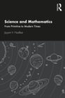 Science and Mathematics : From Primitive to Modern Times - eBook