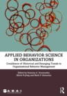 Applied Behavior Science in Organizations : Consilience of Historical and Emerging Trends in Organizational Behavior Management - eBook