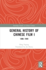 General History of Chinese Film I : 1896-1949 - eBook