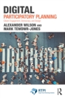 Digital Participatory Planning : Citizen Engagement, Democracy, and Design - eBook