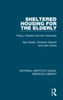 Sheltered Housing for the Elderly : Policy, Practice and the Consumer - eBook