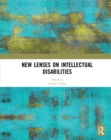 New Lenses on Intellectual Disabilities - eBook
