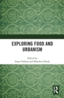 Exploring Food and Urbanism - eBook