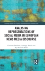 Analysing Representations of Social Media in European News Media Discourse - eBook