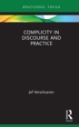 Complicity in Discourse and Practice - eBook