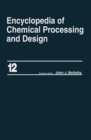 Encyclopedia of Chemical Processing and Design : Volume 12 - Corrosion to Cottonseed - eBook