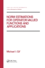 Norm Estimations for Operator Valued Functions and Their Applications - eBook