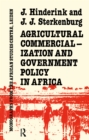 Agricultural Commercialization And Government Policy In Africa - eBook