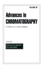 Advances in Chromatography : Volume 38 - eBook