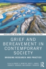 Grief and Bereavement in Contemporary Society : Bridging Research and Practice - eBook