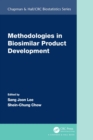 Methodologies in Biosimilar Product Development - eBook