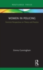 Women in Policing : Feminist Perspectives on Theory and Practice - eBook