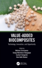 Value-Added Biocomposites : Technology, Innovation, and Opportunity - eBook