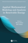 Applied Mathematical Modeling and Analysis in Renewable Energy - eBook