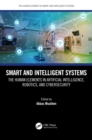 Smart and Intelligent Systems : The Human Elements in Artificial Intelligence, Robotics, and Cybersecurity - eBook