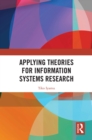 Applying Theories for Information Systems Research - eBook