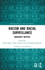 Racism and Racial Surveillance : Modernity Matters - eBook