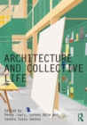 Architecture and Collective Life - eBook