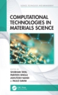 Computational Technologies in Materials Science - eBook