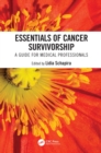 Essentials of Cancer Survivorship : A Guide for Medical Professionals - eBook