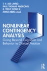 Nonlinear Contingency Analysis : Going Beyond Cognition and Behavior in Clinical Practice - eBook