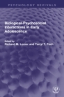 Biological-Psychosocial Interactions in Early Adolescence - eBook
