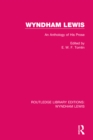 Wyndham Lewis : An Anthology of His Prose - eBook