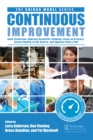 Continuous Improvement : Seek Perfection, Embrace Scientific Thinking, Focus on Process, Assure Quality at the Source, and Improve Flow & Pull - eBook
