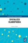 Spatialized Islamophobia - eBook
