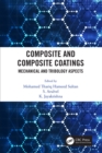 Composite and Composite Coatings : Mechanical and Tribology Aspects - eBook