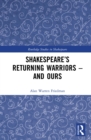 Shakespeare's Returning Warriors - and Ours - eBook