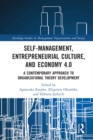 Self-Management, Entrepreneurial Culture, and Economy 4.0 : A Contemporary Approach to Organizational Theory Development - eBook