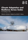 Climate Adaptation and Resilience Across Scales : From Buildings to Cities - eBook