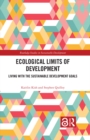 Ecological Limits of Development : Living with the Sustainable Development Goals - eBook