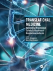Translational Medicine : Optimizing Preclinical Safety Evaluation of Biopharmaceuticals - eBook