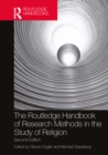 The Routledge Handbook of Research Methods in the Study of Religion - eBook