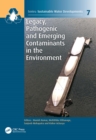 Legacy, Pathogenic and Emerging Contaminants in the Environment - eBook