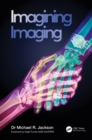 Imagining Imaging - eBook