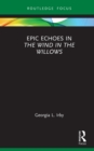 Epic Echoes in The Wind in the Willows - eBook