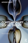 Contemporary Social Theory : An Introduction - eBook