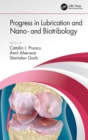 Progress in Lubrication and Nano- and Biotribology - eBook
