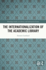 The Internationalization of the Academic Library - eBook