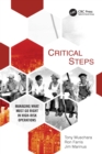 Critical Steps : Managing What Must Go Right in High-Risk Operations - eBook