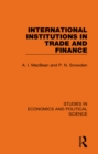 International Institutions in Trade and Finance - eBook