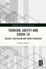 Tourism, Safety and COVID-19 : Security, Digitization and Tourist Behaviour - eBook