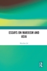 Essays on Marxism and Asia - eBook