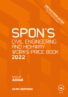Spon's Civil Engineering and Highway Works Price Book 2022 - eBook