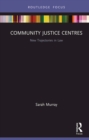 Community Justice Centres : New Trajectories in Law - eBook