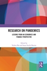 Research on Pandemics : Lessons from an Economics and Finance Perspective - eBook